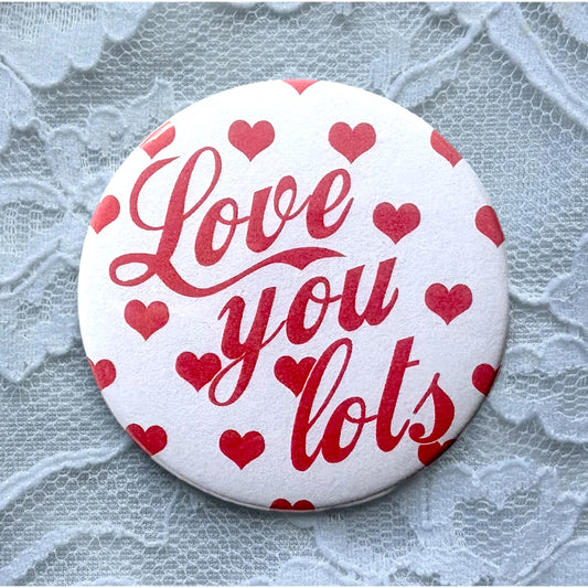 Love You Lots Hearts Button